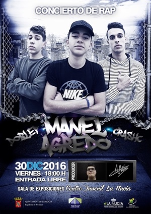 Mañana viernes 30 a las 18:00 horas tendrá lugar el concierto de Rap de Manelagredo, DobeP y Crashc en el Centre Juvenil de La Nucía. Las entradas son gratuitas
