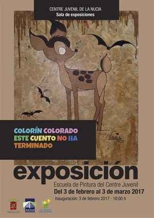 La exposición "Colorín, Colorado, este cuento no ha terminado" de la Escuela de Pintura se inaugurará el viernes 3 de febrero a partir de las 18 horas en el Centre Juvenil