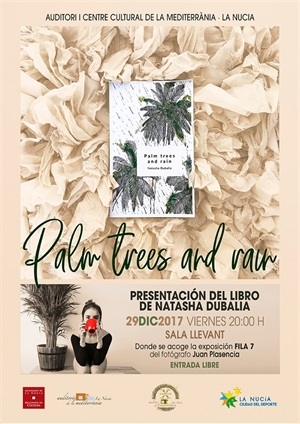 Cartel d la presentación de “Palm tres and rain” de la autora Natasha Dubalia