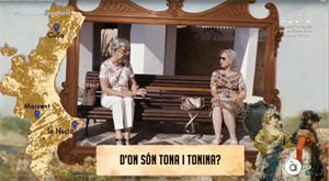 Las nucieras “Tonina” y “Tona” aparecieron en la sección “D’on són?” del programa Trau la llengua de À Punt